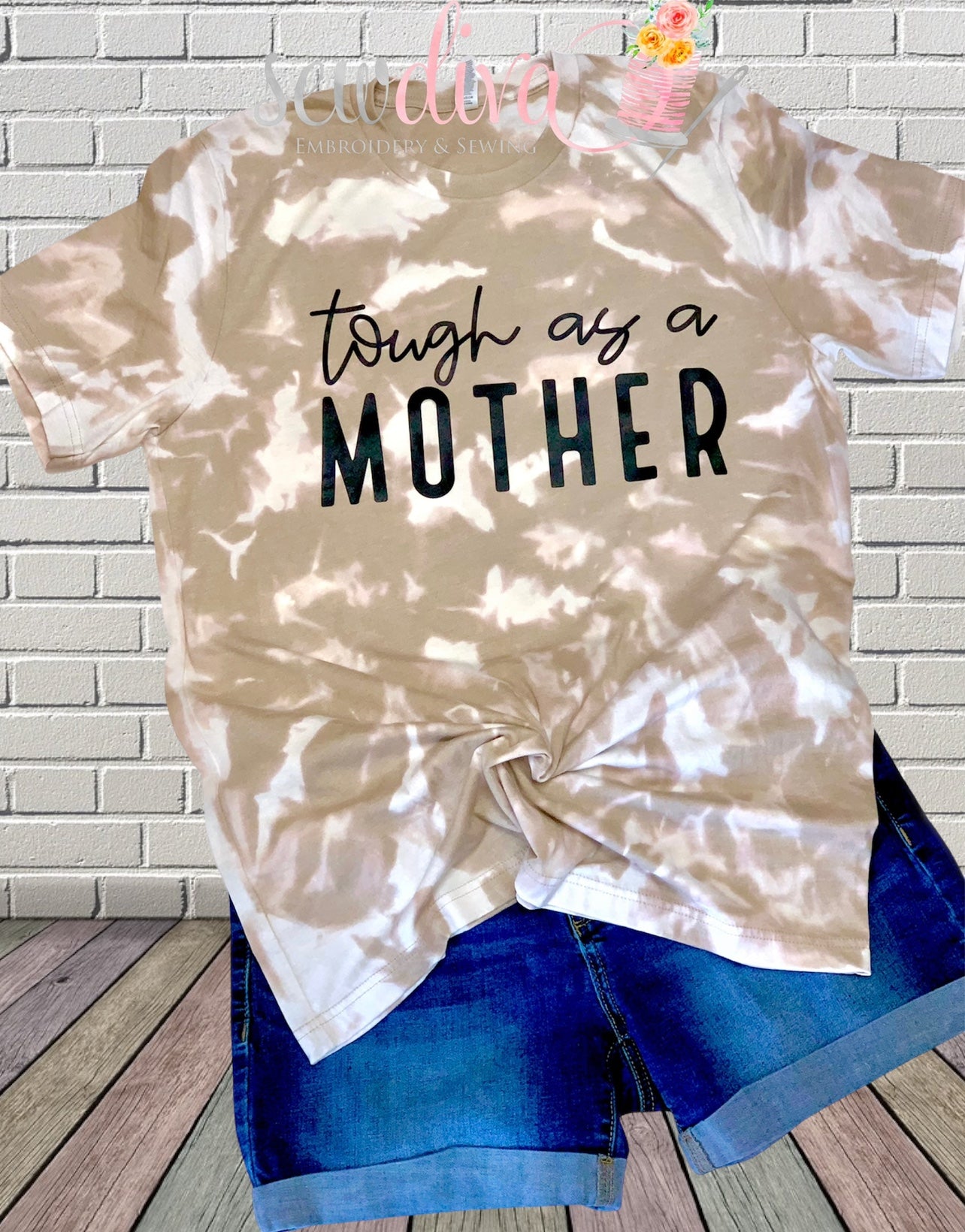 Tough as a Mother Bleached Shirt