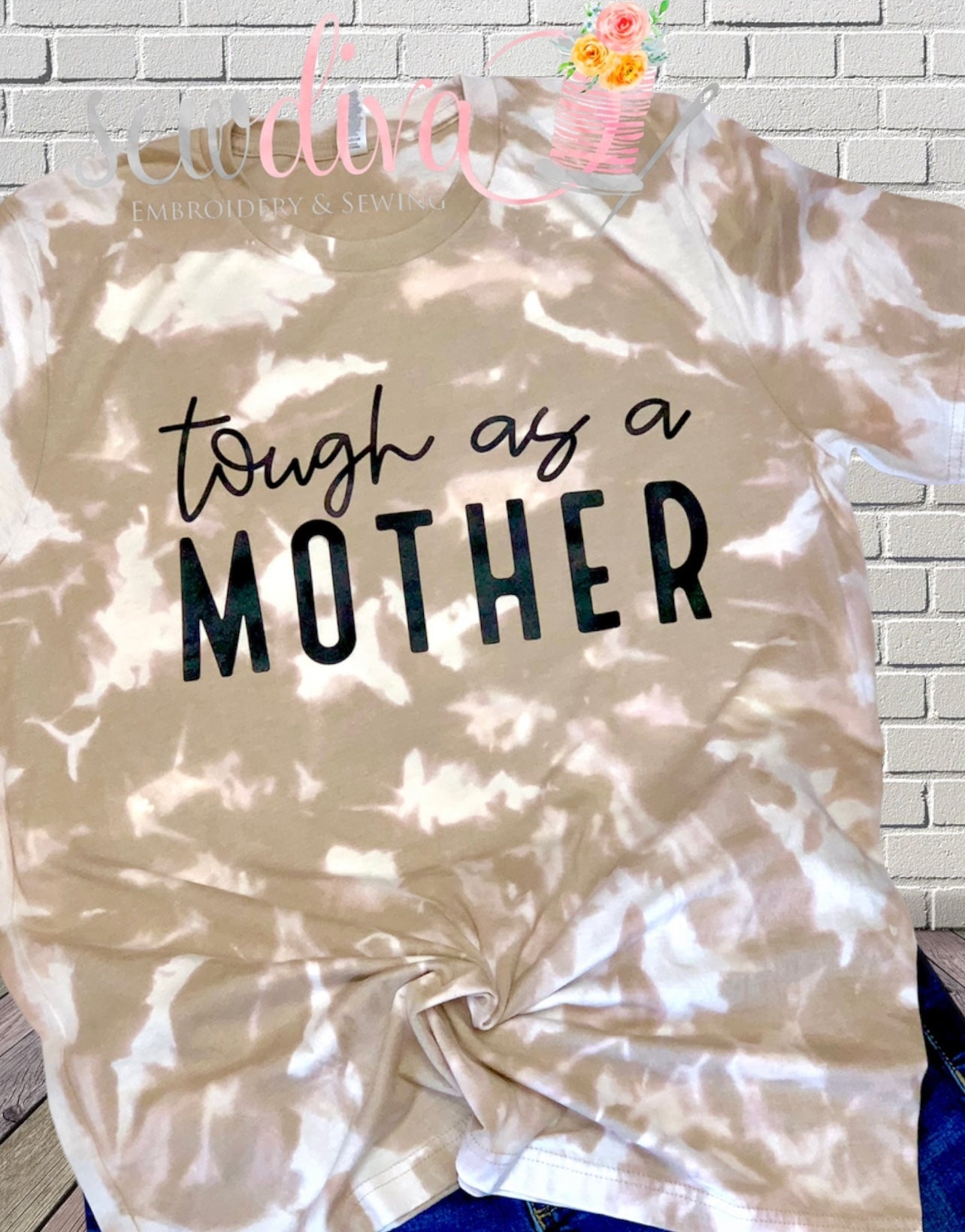 Tough as a Mother Bleached Shirt