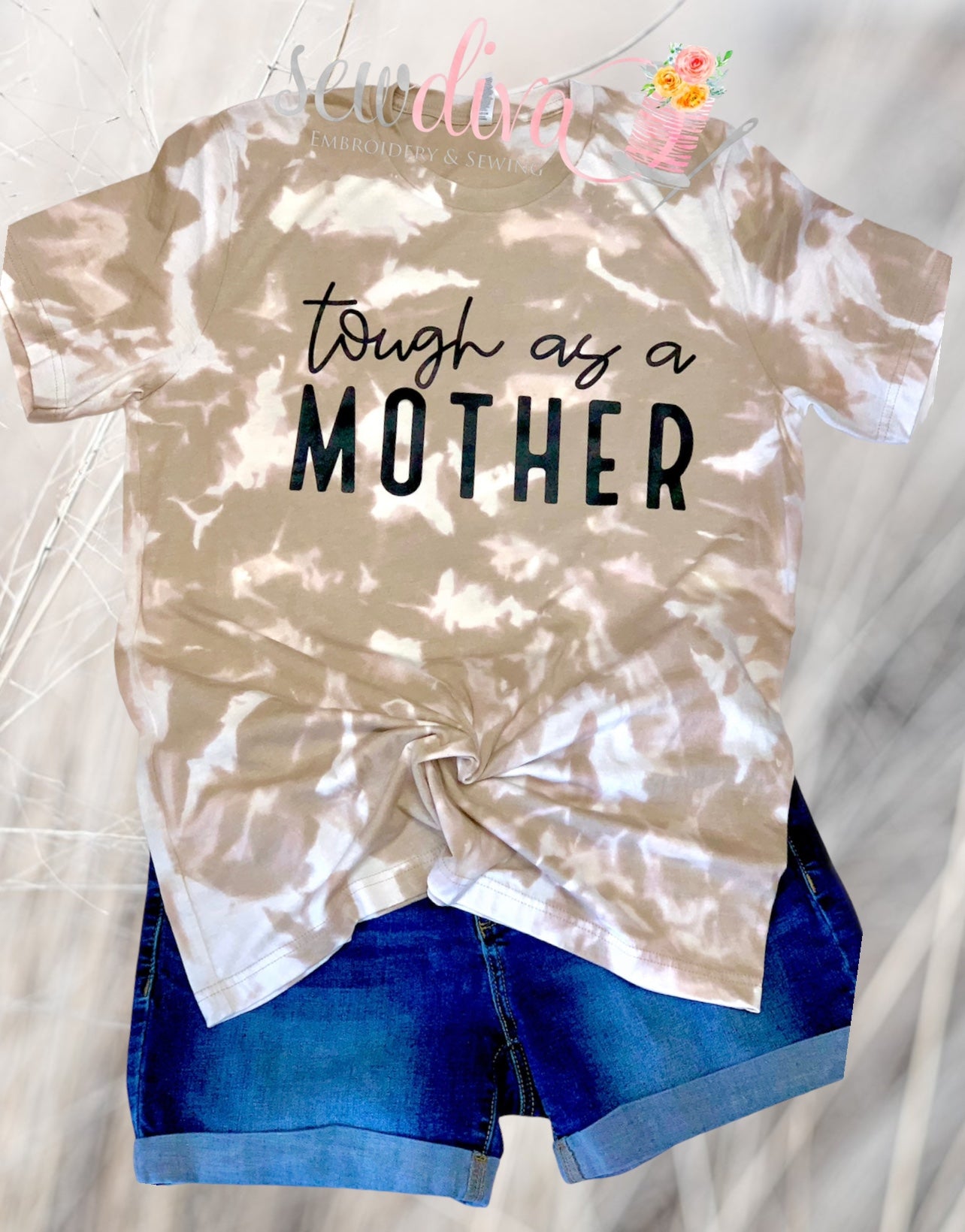 Tough as a Mother Bleached Shirt