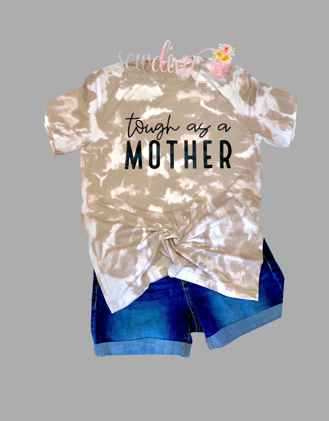 Tough as a Mother Bleached Shirt